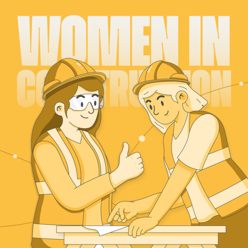 Women in Construction: The Untapped Workforce the Industry Cannot Afford to Ignore